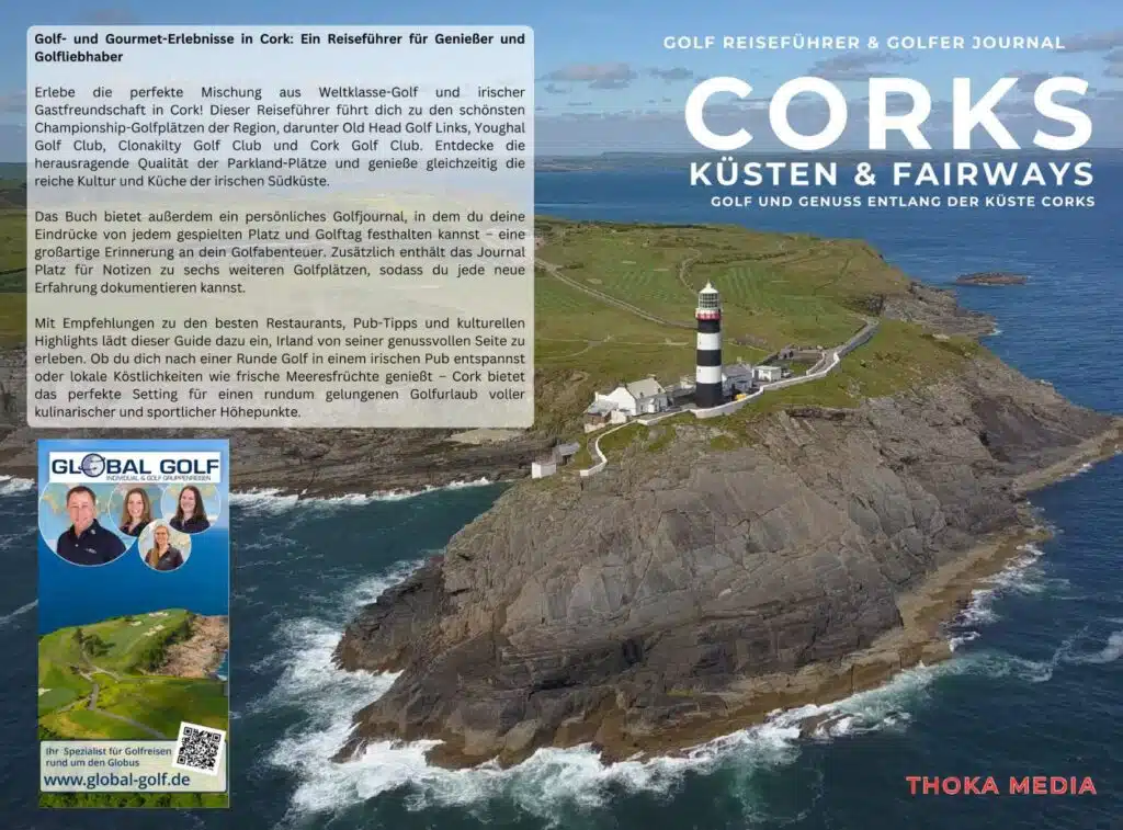 Corks Küsten & Fairways: Eine Golf und Genuss Entdeckungsreise entlang der Küste Corks